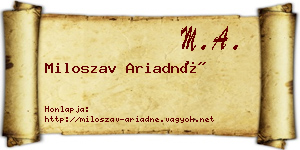 Miloszav Ariadné névjegykártya